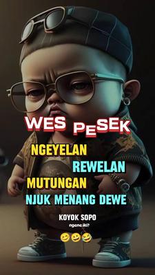 wes pesek ngeyelan
