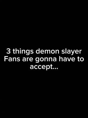 3 things demon slaye