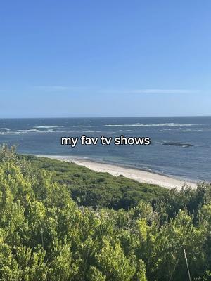 My Fav Tv Shows