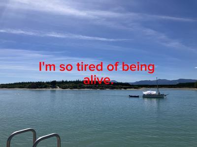 So Tired Of Life...