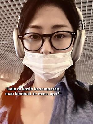 mau ke masa apa?