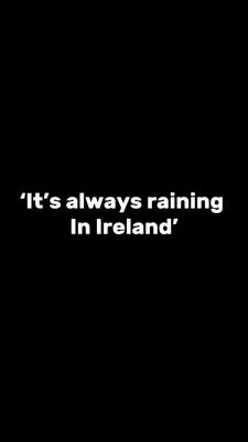 Irish weather ^^