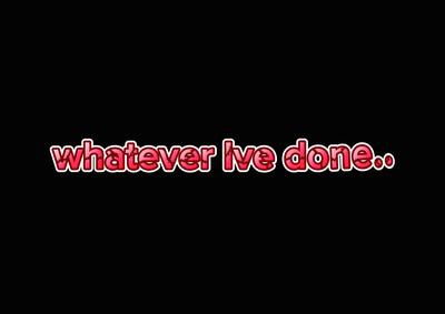 i did it for love~