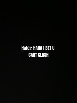 I can clash!