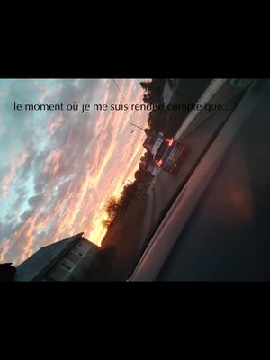 le moment où ..