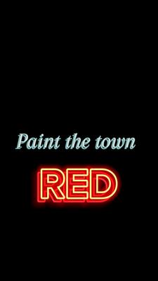 Paint the town red