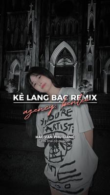 Kẻ lang bạc remix