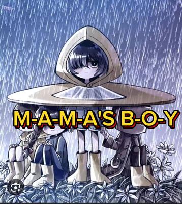 Mama's boy meme