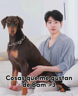 Lo q me gusta de Bam