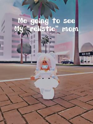 Seeing realistic mum