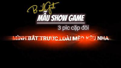 Show Game Cặp Đôi