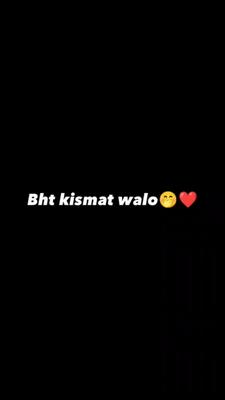 Bht qismat walo ko 