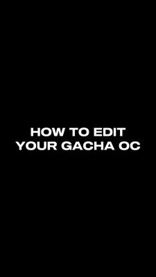 Gacha Oc edit
