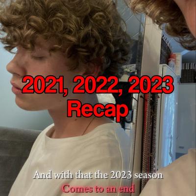 2021 2022 2023 recap