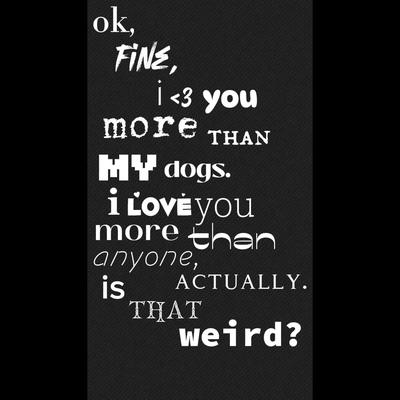 i <3 him more than u