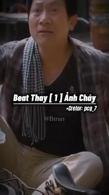 Beat thay 1 ảnh cháy