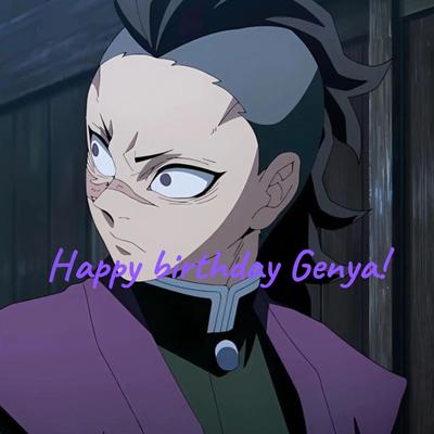 Happy Birthday Genya