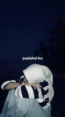 PADAHAL KU PILIH KM