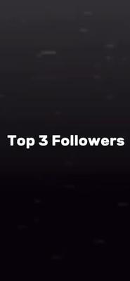 Top 3 Followers