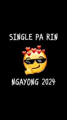 Single pa rin